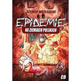 Epidemie na ziemiach polskich