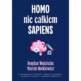 Homo nie całkiem sapiens