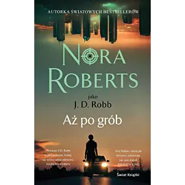Aż po grób