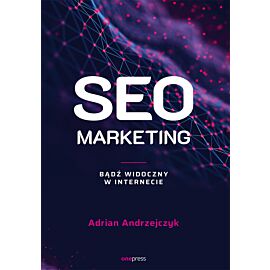 SEO marketing. Bądź widoczny w internecie (e-book)