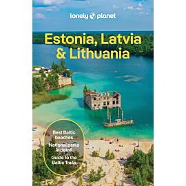 Estonia, Latvia & Lithuania. Lonely Planet