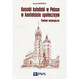 Kościół katolicki w Polsce w kontekście społecznym
