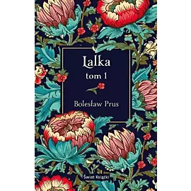 Lalka. Tom 1