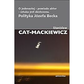 O jedenastej - powiada aktor - sztuka jest skończona