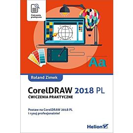 CorelDRAW 2018 PL. Ćwiczenia praktyczne