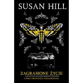 Zagrabione życie i inne opowieści niesamowite (e-book)