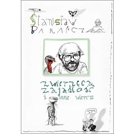 Zwierzęca zajadłość i inne wiersze