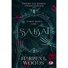 Sabat. Sabat kości. Tom 1