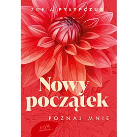 Nowy początek. Poznaj mnie (e-book)