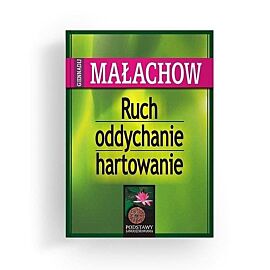 Ruch oddychanie hartowanie