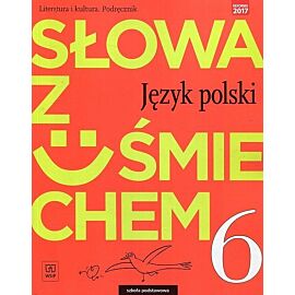 Słowa z uśmiechem Literatura i kultura 6 Podręcznik