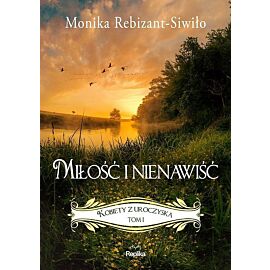 Miłość i nienawiść