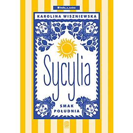 Sycylia. Smak południa (e-book)