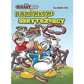 Gigant poleca - 147 - Parówkowi skrytożercy