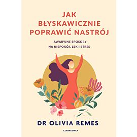 Jak błyskawicznie poprawić nastrój (e-book)