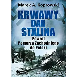 Krwawy dar Stalina