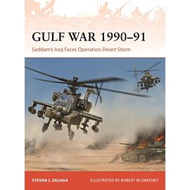Gulf War 1990–91 Saddam's Iraq Faces Operation Desert Storm