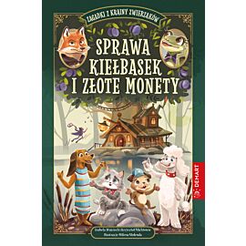 Zagadki z Krainy Zwierzaków. Sprawa kiełbasek i złote monety. Seria detektywistyczna
