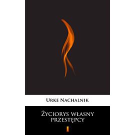 Życiorys własny przestępcy (e-book)