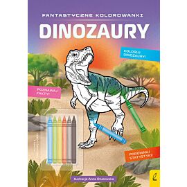 Fantastyczne kolorowanki z kredkami. Dinozaury