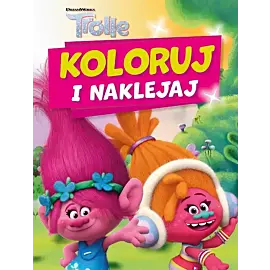Koloruj i naklejaj. Trolle