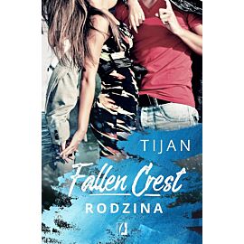 Rodzina. Fallen Crest. Tom 2