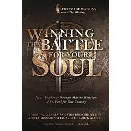 Winning the Battle for Your Soul