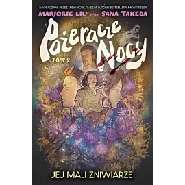 Pożeracze nocy - 2 - Jej mali żniwiarze