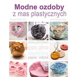 Modne ozdoby z mas plastycznych