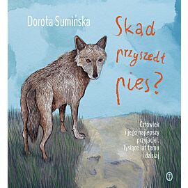 Skąd przyszedł pies? (e-book)