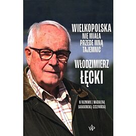 Wielkopolska nie miała przede mną tajemnic