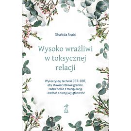 Wysoko wrażliwi w toksycznej relacji (e-book)