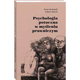 Psychologia potoczna w myśleniu prawniczym