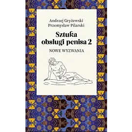 Sztuka obsługi penisa 2