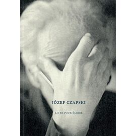 Józef Czapski Livre pour écrire