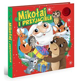 Mikołaj i przyjaciele