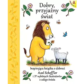 Dobry, przyjazny świat