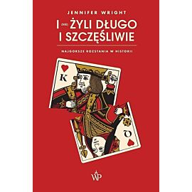 I (nie) żyli długo i szczęśliwie