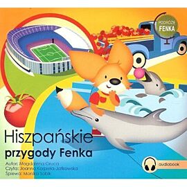 Hiszpańskie przygody Fenka (audiobook CD)