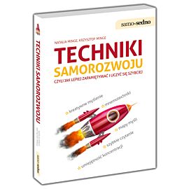TECHNIKI SAMOROZWOJU czyli jak lepiej zapamiętywać i uczyć się szybciej