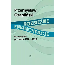 Rozbieżne emancypacje