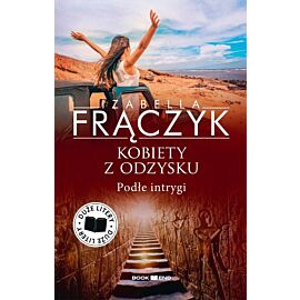 Podłe intrygi. Kobiety z odzysku. Tom 5. Duże litery