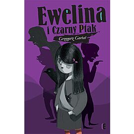 Ewelina i Czarny Ptak