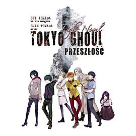Tokyo Ghoul (Light Novel) - Przeszłość
