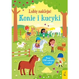 Lubię naklejać. Konie i kucyki
