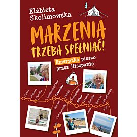 Marzenia trzeba spełniać! (e-book)