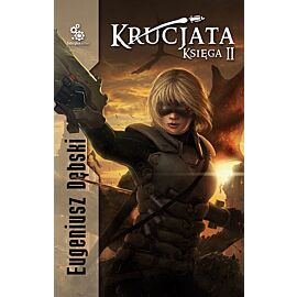 Krucjata. Tom 2