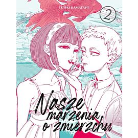 Nasze marzenia o zmierzchu - 2