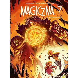 Magiczna 7 - 07 - Magowie i królowie