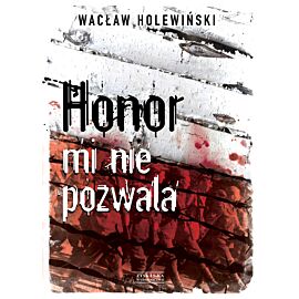 Honor mi nie pozwala